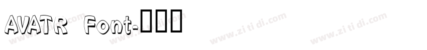 AVATR Font字体转换